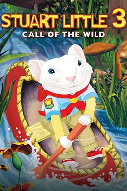 Stuart Little 3 Call of the Wild 2005 Dub in Hindi full movie download